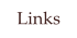 Links